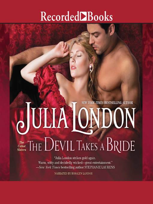 Title details for The Devil Takes a Bride by Julia London - Wait list